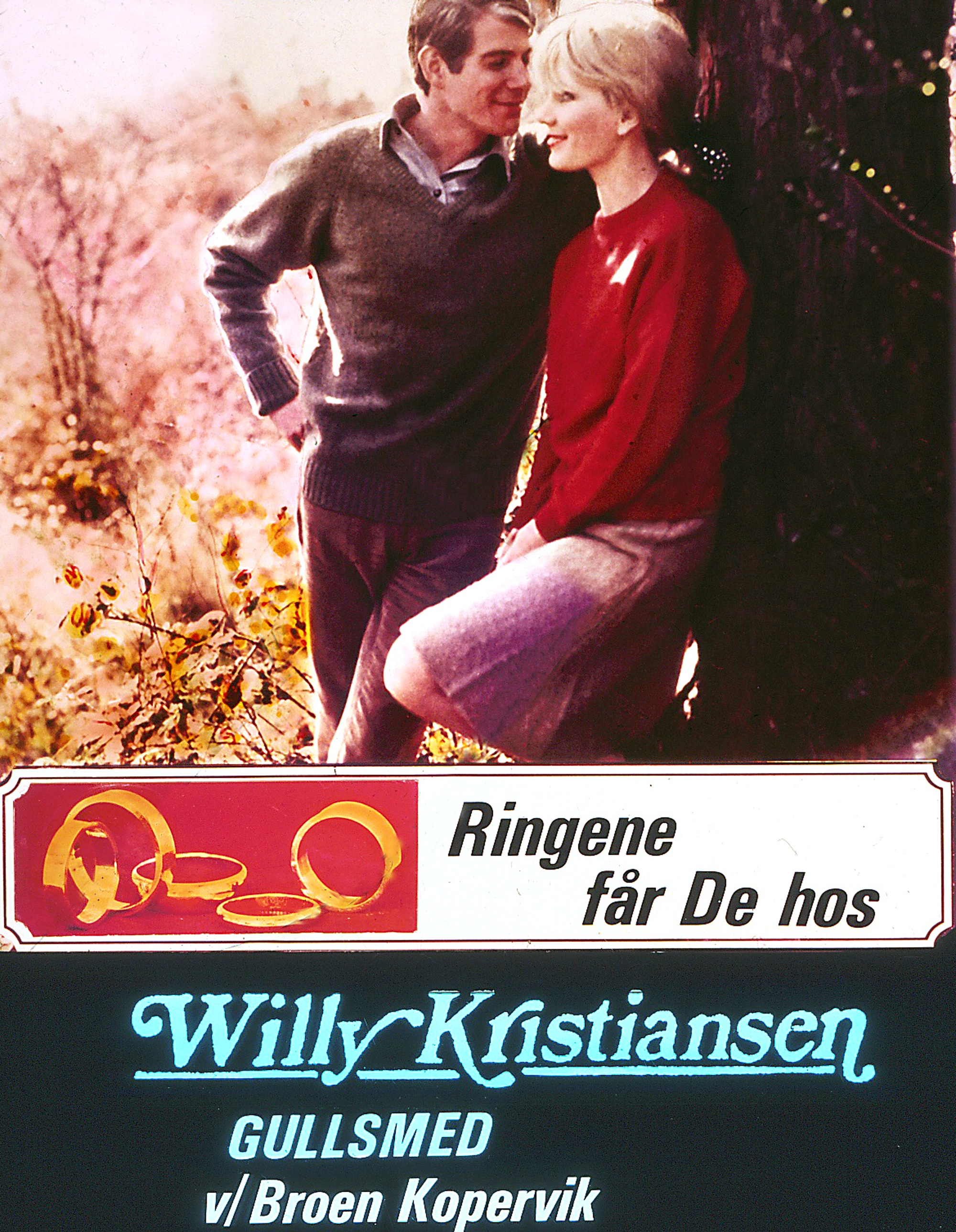 Ringene får De hos  gullsmed Willy Kristiansen v/broen i Kopervik  Lysbilde i glass i stort format for bruk til kinoreklame. Disse lysbildene ble brukt sammen med filmreklame helt til den digitale tidsalder inntok kinoene ...